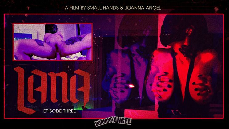 [BurningAngel] - Horror POV with Joanna Angel and Lana - Small Hands - Joanna Angel