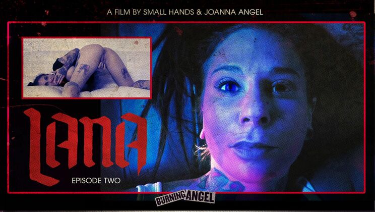 [BurningAngel] - Lana's Horny Solo Masturbation Scene - Joanna Angel