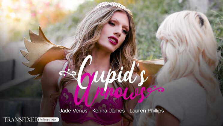 [Transfixed] - Love Arrows and Lust - Kenna James - Lauren Phillips - Jade Venus