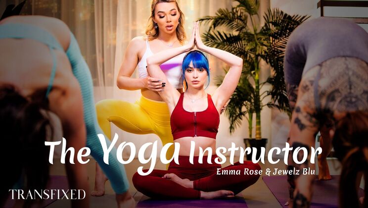 [Transfixed] - Jewelz Blu's Big Tits Yoga Session - Jewelz Blu - Emma Rose