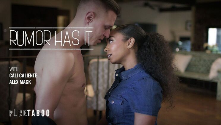 [PureTaboo] - Blowjob and Creampie with Alex Mack - Alex Mack - Cali Caliente