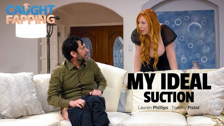 [CaughtFapping] - Lauren Phillips Gets Sucky Fun with Tommy Pistol - Tommy Pistol - Lauren Phillips