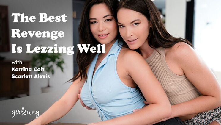 [Girlsway] - The Art of Lesbian Love: Asian Edition - Scarlett Alexis - Katrina Colt