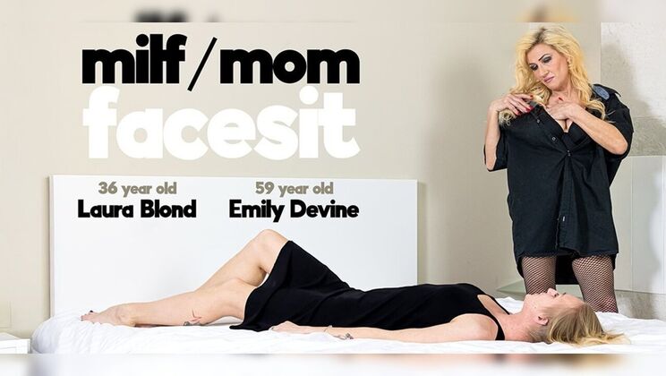 [Mature.nl] - Moms Gone Lesbian: Laura & Emily in Steamy Facesitting Video - Emily Devine - Laura Blond