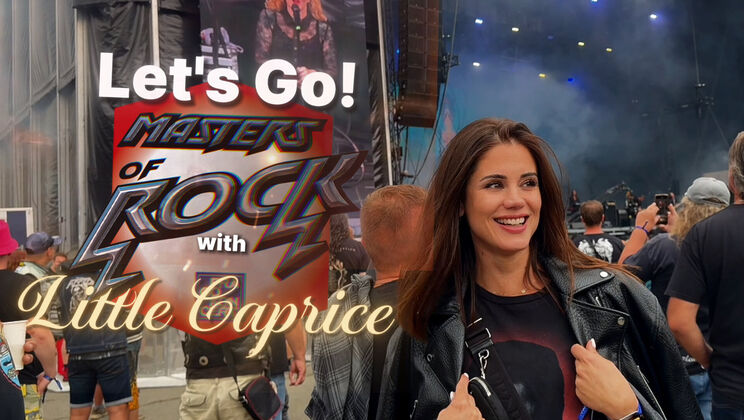 Little Caprice Masters of Rock Erotic Report Behind the Scenes